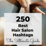 Best hair salon hashtags