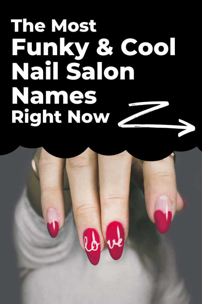 Cool nail salon names
