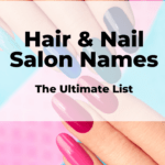 Hair & nail salon names