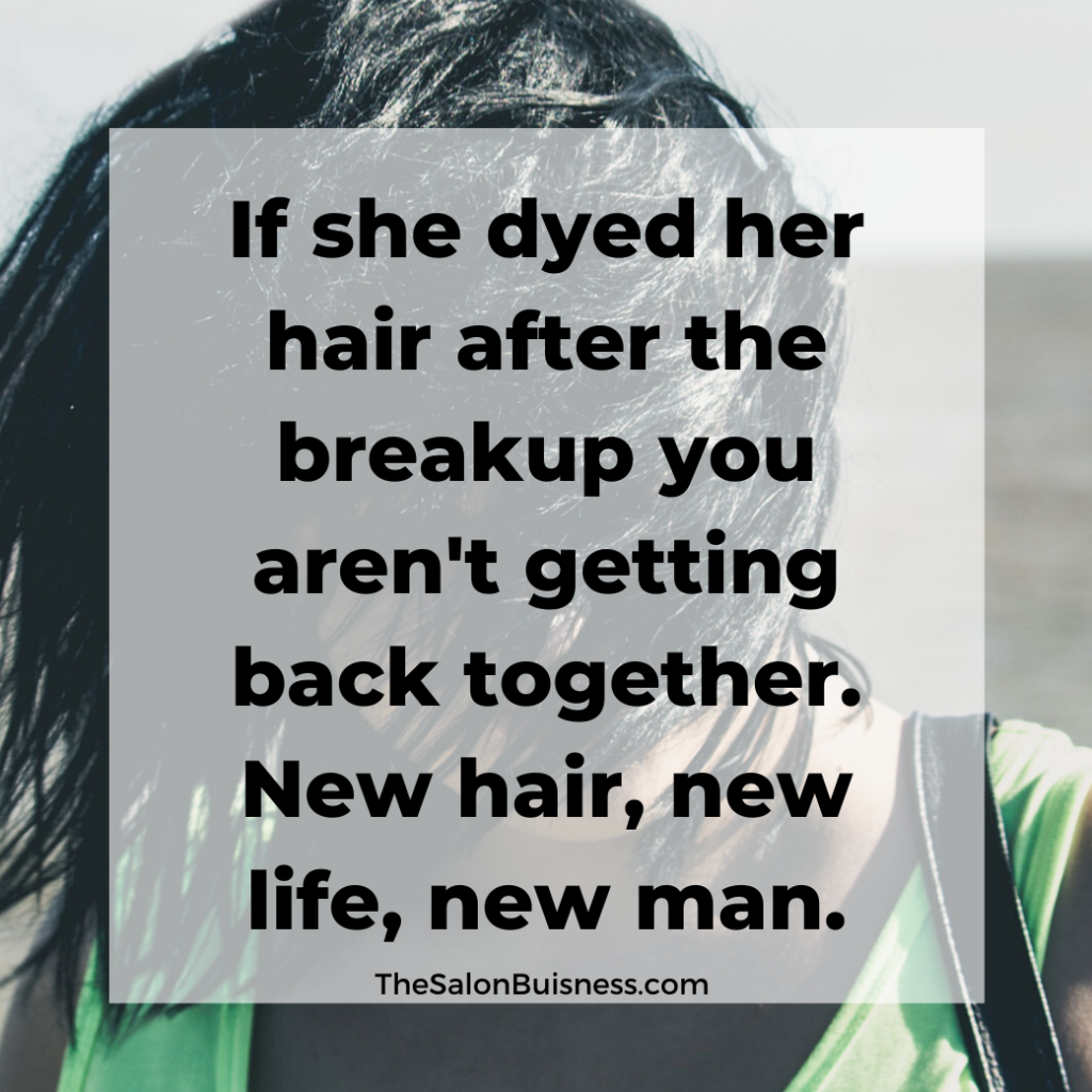 Woman with black hair - funny quote about woman dying hair after breakup