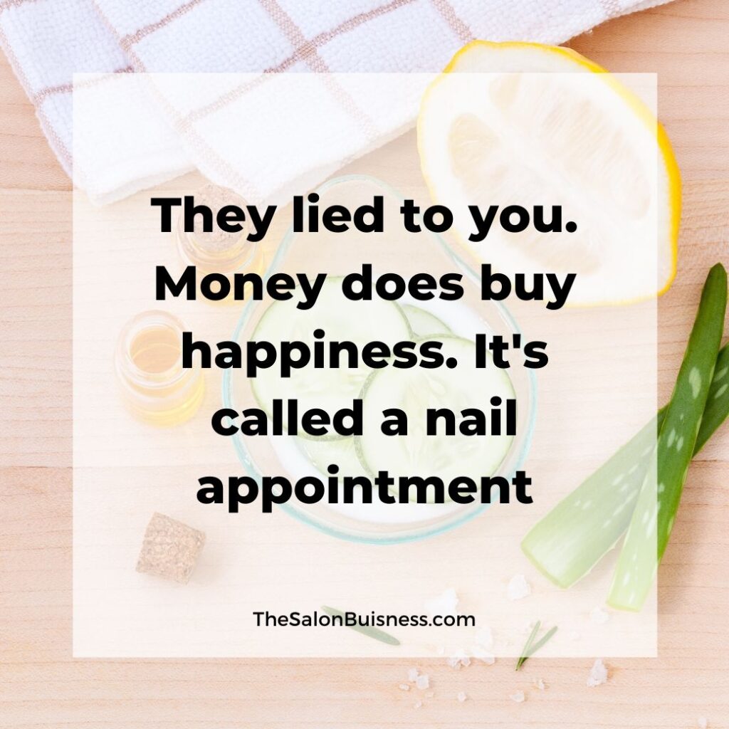 Funny nail appointment quote - salon supplies