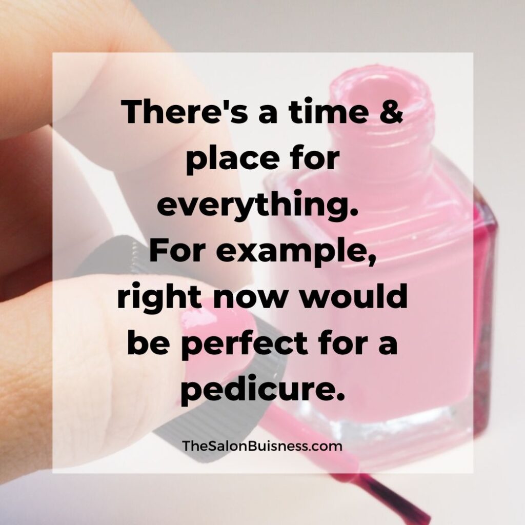 Funny pedicure quotes - woman with pink nail polish
