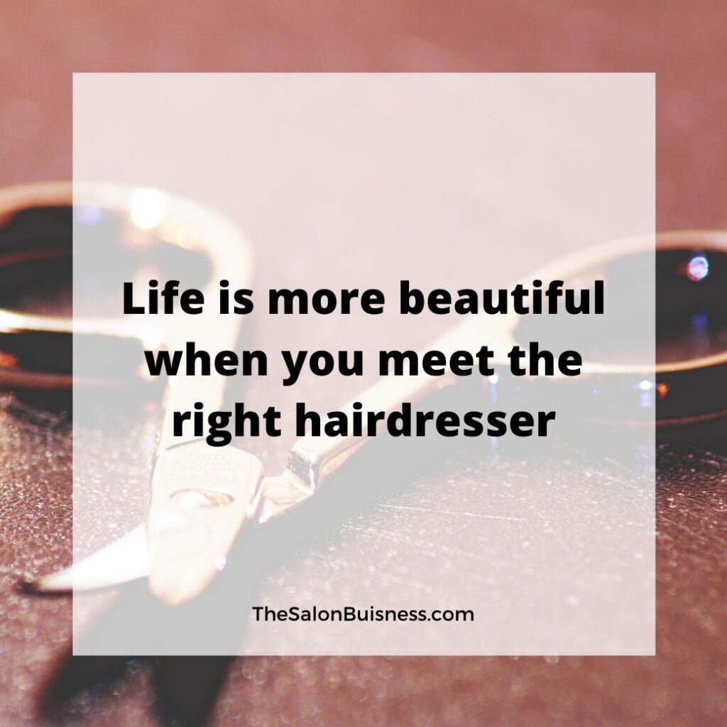 Inspirational hair quote about hairdressers - scissors on table 