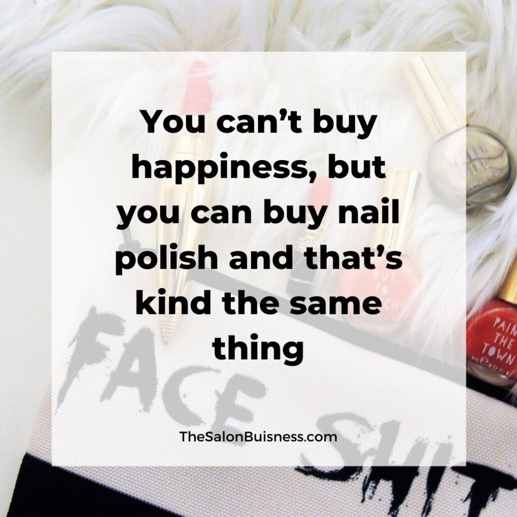 Nail polish and happiness quote - nail polish in background