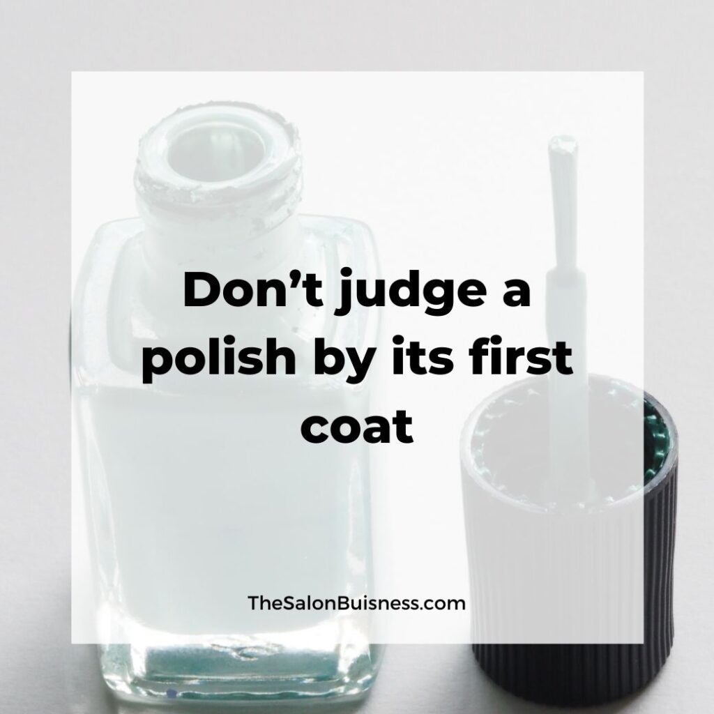 Relatable funny nail polish quote - first coat - green nail polish bottle