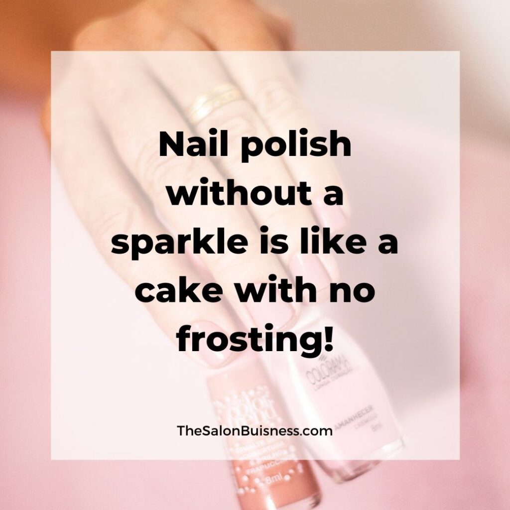 Sparkly nails motivational quote - pink background