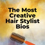 creative hair stylist bios