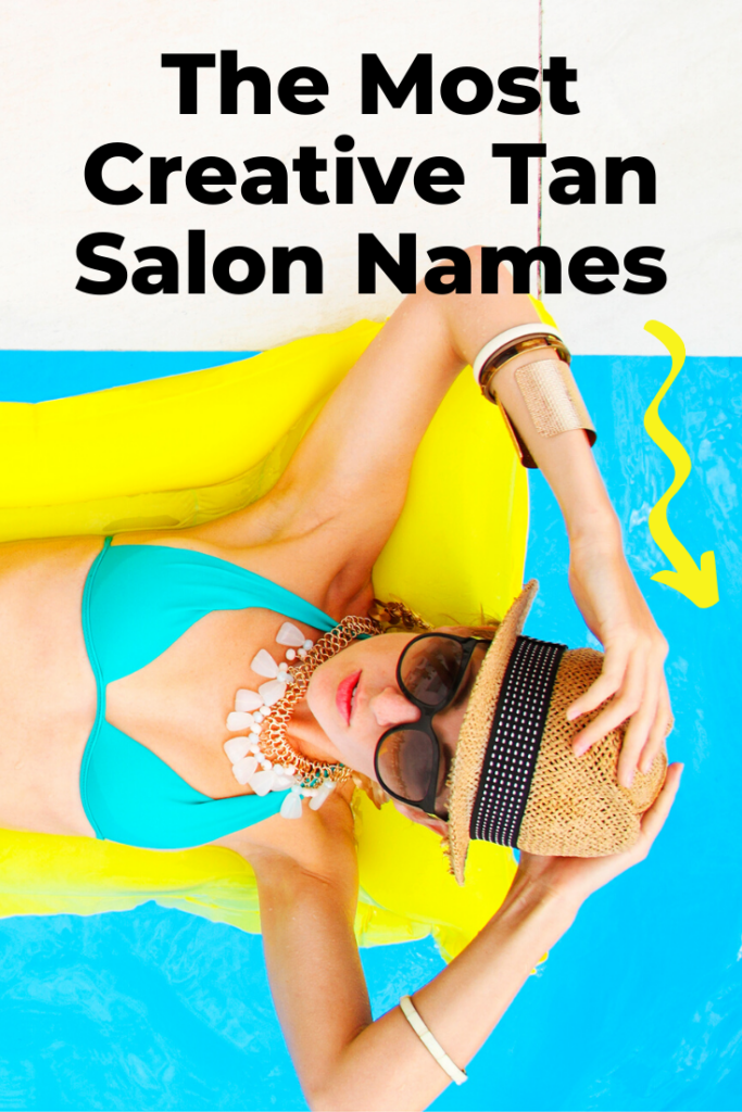 Creative tanning salon names