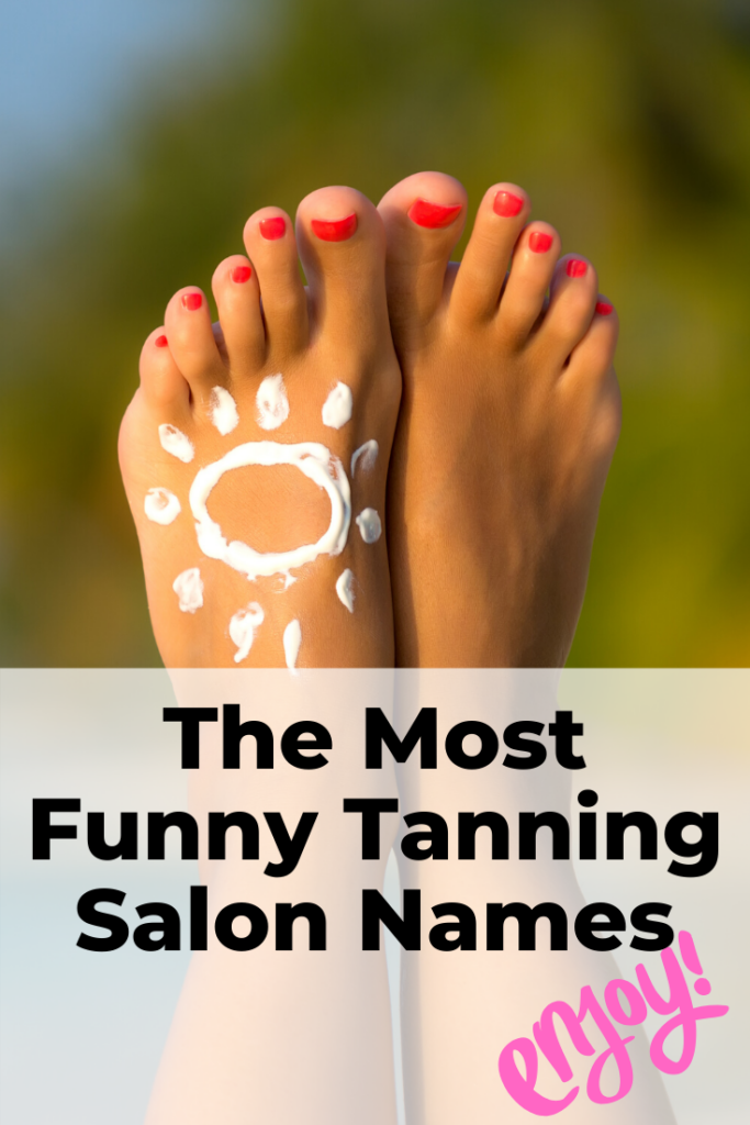 Funny tanning salon names