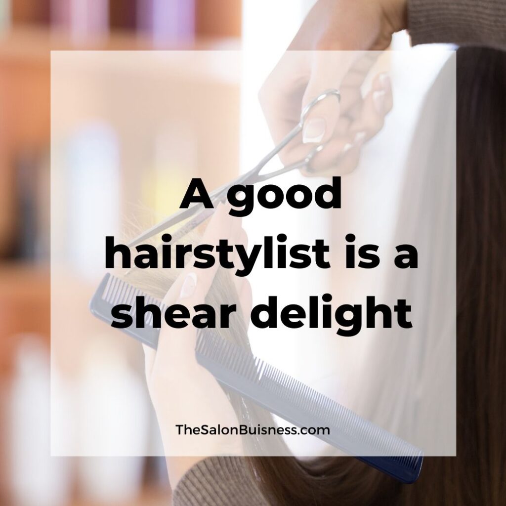  hair stylist quotes   -  woman cutting hair of woman with brown hair
