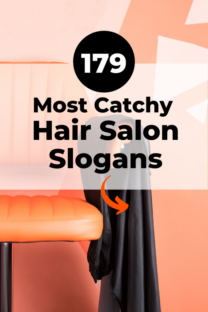 Catchy Hair Salon Slogans
