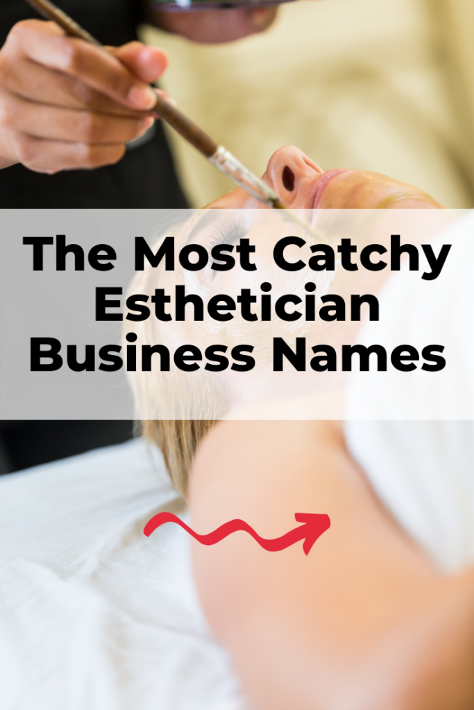 catchy esthetician business names