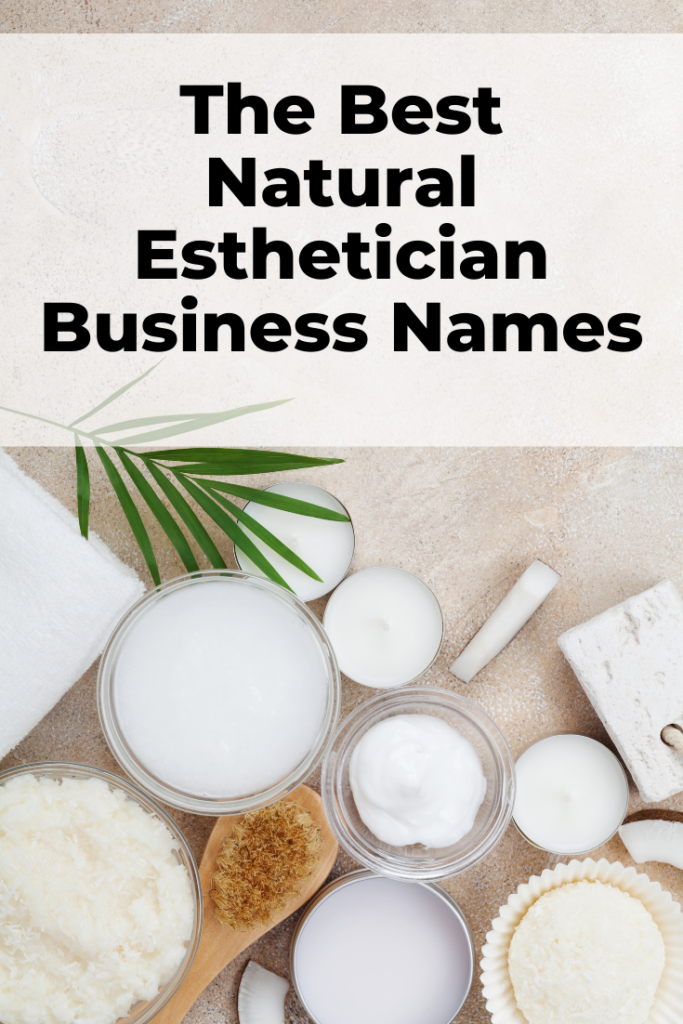 natural esthetician business names